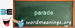 WordMeaning blackboard for parade